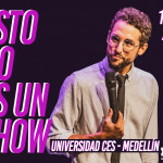 Galder Varas - "Esto No Es Un Show" Stand Up Comedy - Medellín