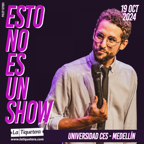 Galder Varas - "Esto No Es Un Show" Stand Up Comedy - Medellín