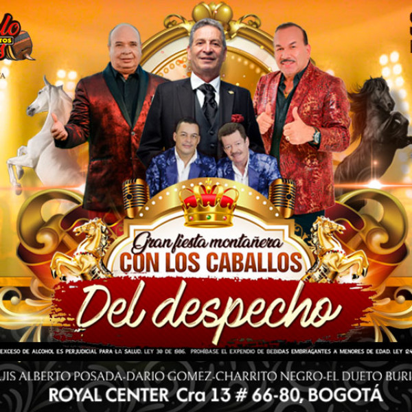 Gran Fiesta Montañera "Con los caballos del despecho"