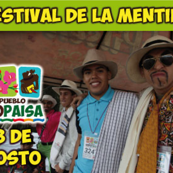 Final Festival de la Mentira Paisa