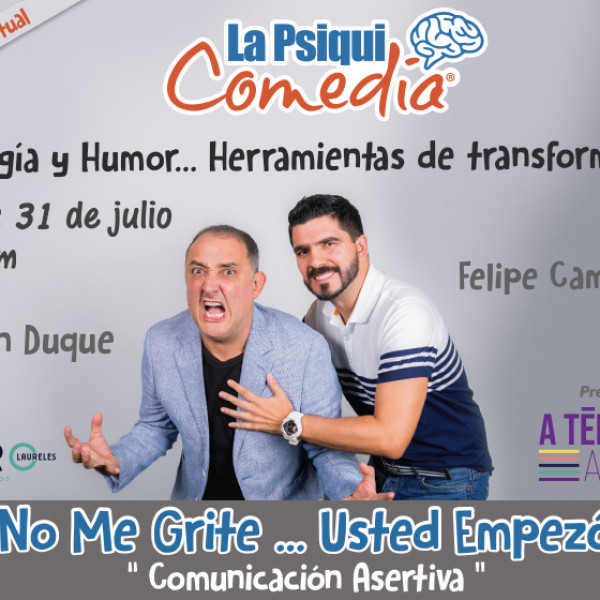 No Me Grite… Usted Empezó