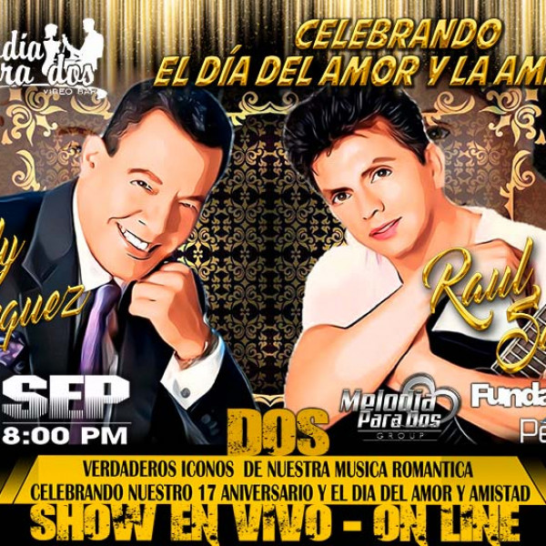 17 ANIVERSARIO DE MELODÍA PARA DOS