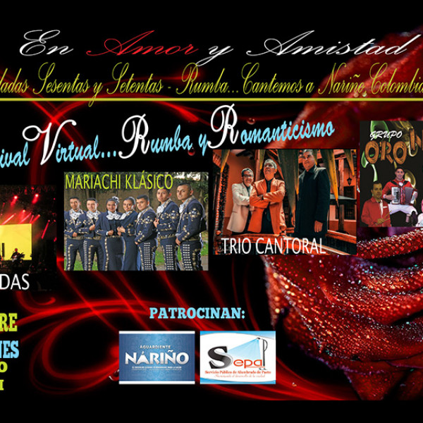 Primer Festival Virtual Rumba y Romanticismo…Cantemos a Nariño, Colombia y el Mundo