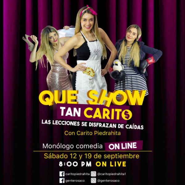 QUE SHOW TAN CARITO