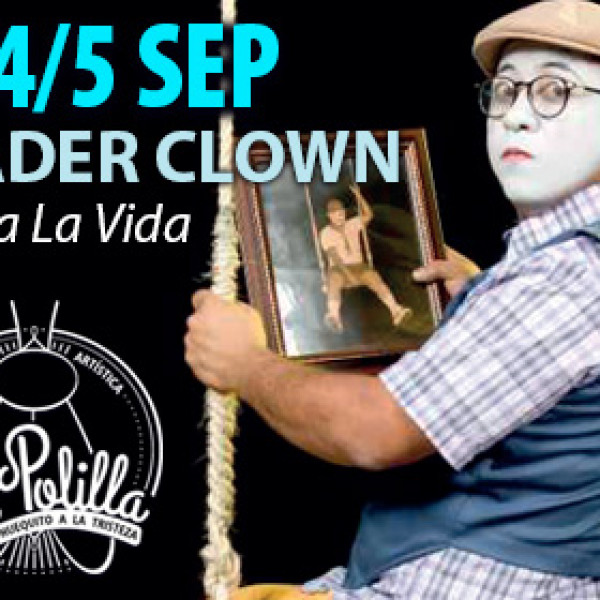 HADER CLOWN - La Vida