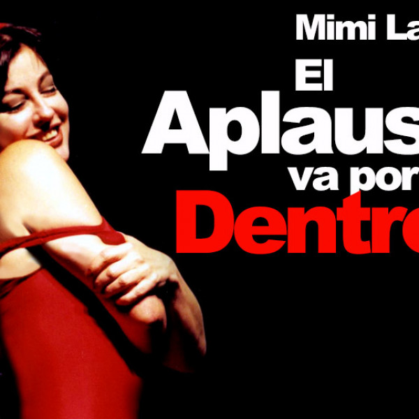EL APLAUSO VA POR DENTRO