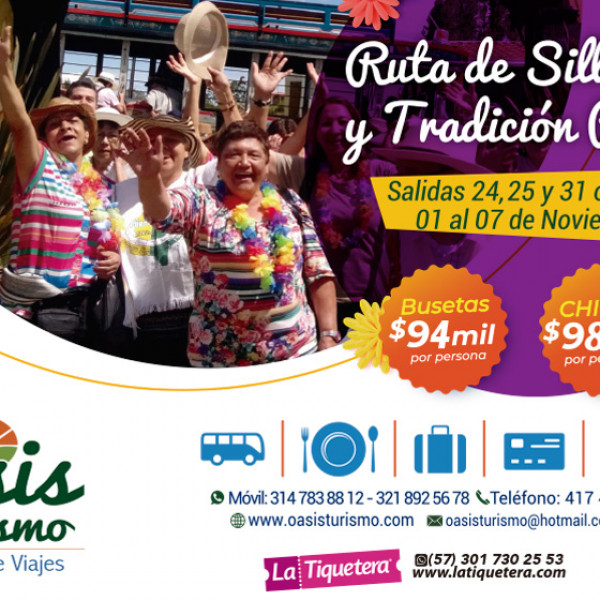 RUTA DE SILLETAS Y TRADICIÓN PAISA OASIS
