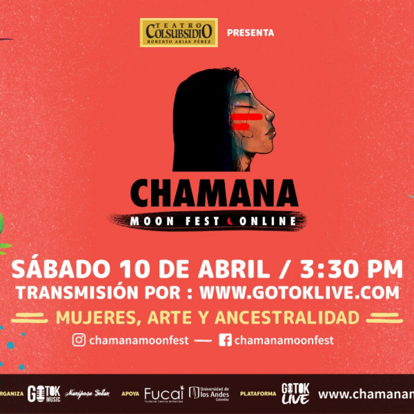 CHAMANA MOON FEST 