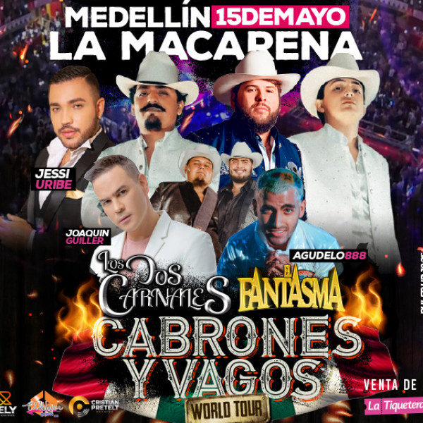 LOS CARNALES EL FANTASMA CABRONES Y VAGOS TOUR CANCELADO