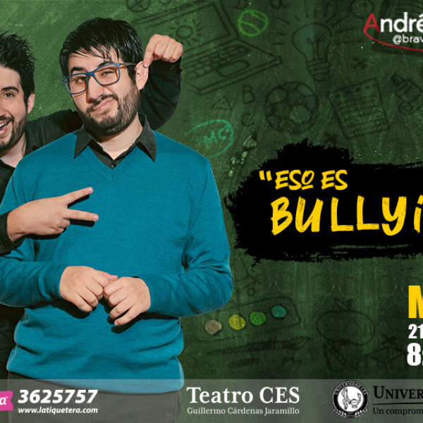 ESO ES BULLYING, HOY Y SIEMPRE