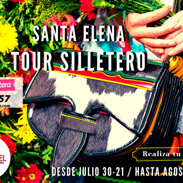 Tour Silletero Santa Elena SERTRAVEL 2021