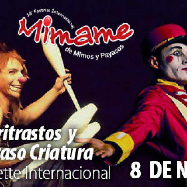 Gran Varieté Internacional - Payaso Criatura y Titiritrastos