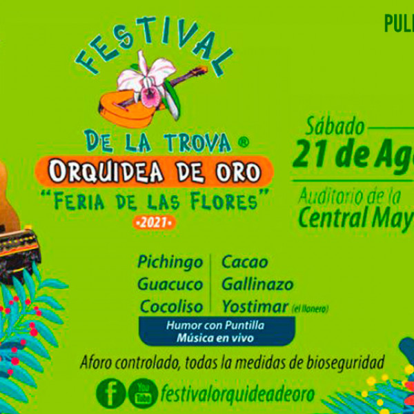 FESTIVAL DE LA TROVA ORQUIDEA DE ORO