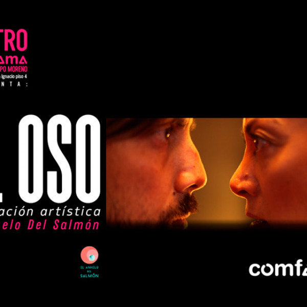 La Asociación Artística El Anhelo del Salmón presenta: El Oso 