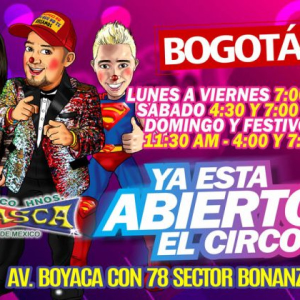 CIRCO DE LOS HERMANOS GASCA BOGOTÁ nov.
