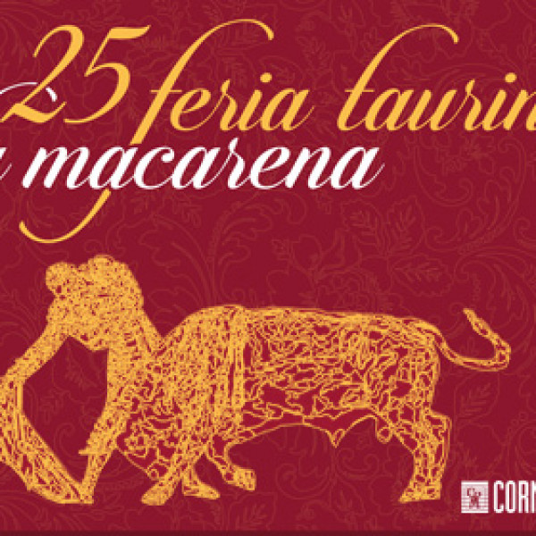 25 Feria Taurina de La Macarena 2016