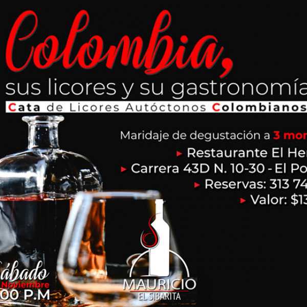 COLOMBIA, SUS LICORES Y SU GASTRONOMIA