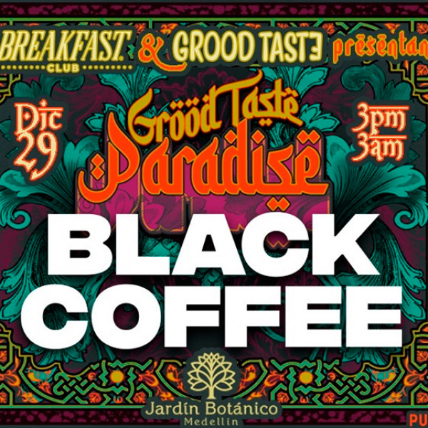 BLACK COFFEE