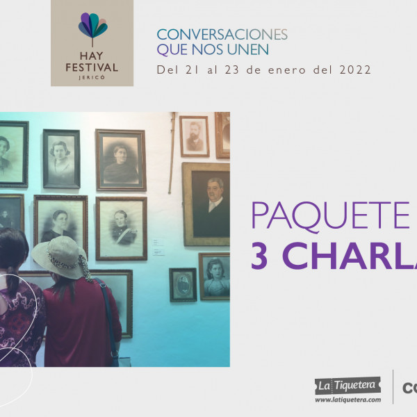 Paquete 3 charlas Hay Festival Jericó 2022