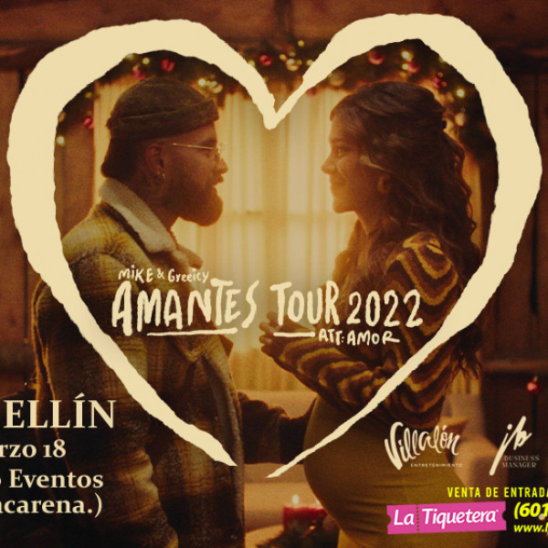 AMANTES TOUR ATENTAMENTE AMOR - MEDELLÍN