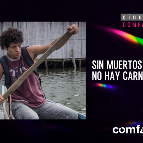 SIN MUERTOS NO HAY CARNAVAL, de Sebastián Cordero