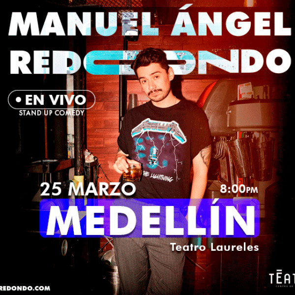 Manuel Ángel Redondo en vivo Medellín