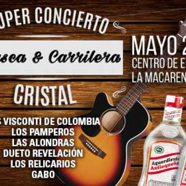 Súper Concierto Guasca & Carrilera Cristal