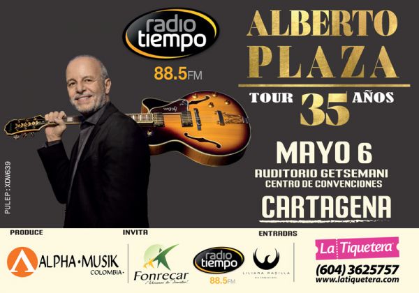 ALBERTO PLAZA TOUR 35 AÑOS - CARTAGENA