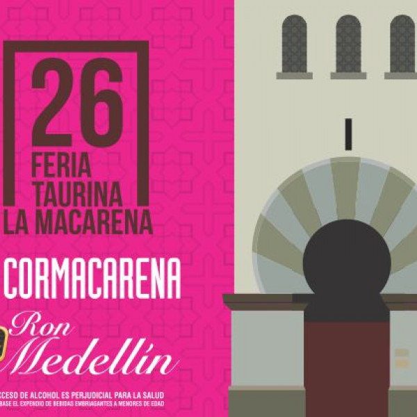 26 Feria Taurina La Macarena 2017