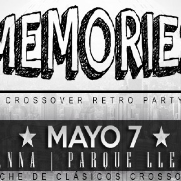 MEMORIES CROSSOVER RETRO PARTY