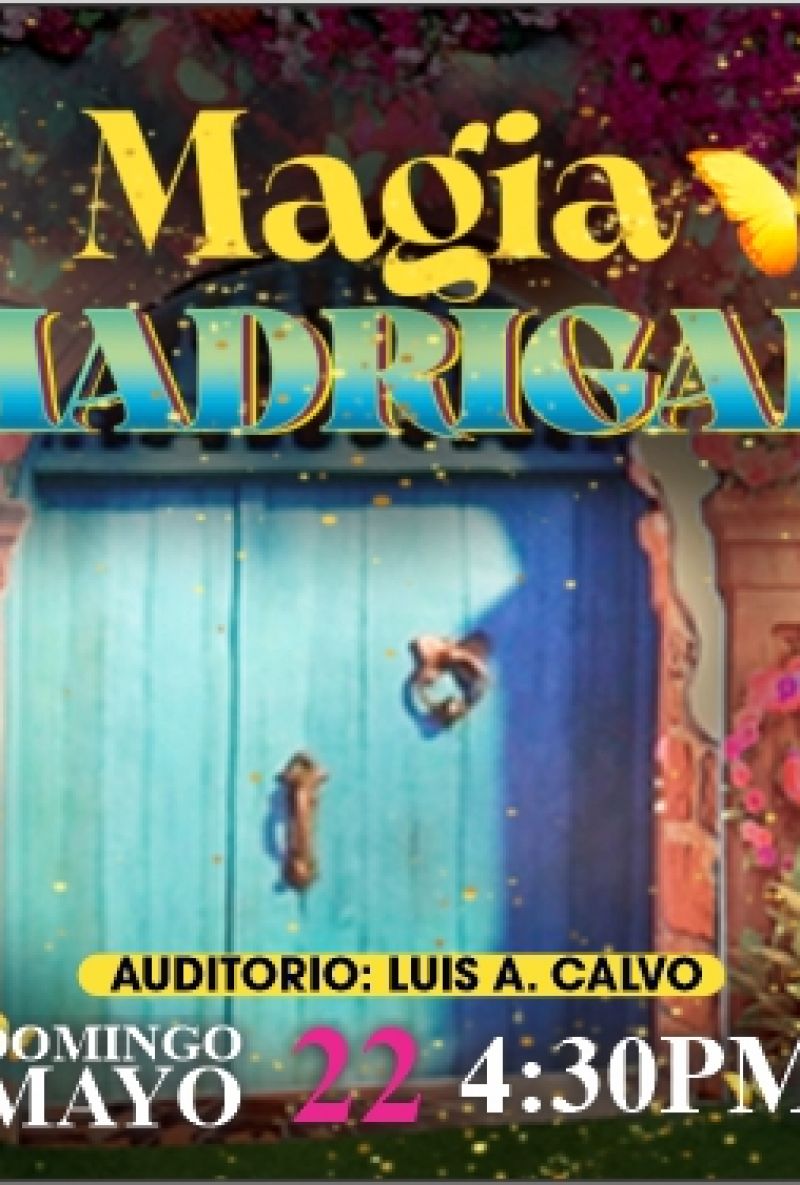 Magia Madrigal en Bucaramanga
