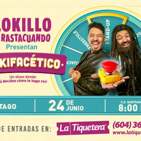 LOKILLO Y RASTACUANDO LOKIFACETICO CARTAGO