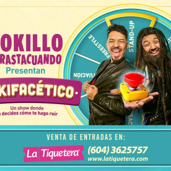 LOKILLO Y RASTACUANDO LOKIFACÉTICO