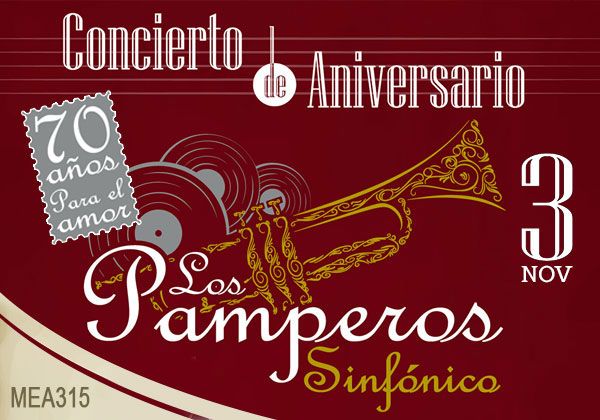 Los Pamperos Sinfónico, 70 Años para el Amor