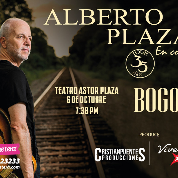 ALBERTO PLAZA 35 AÑOS - BOGOTÁ