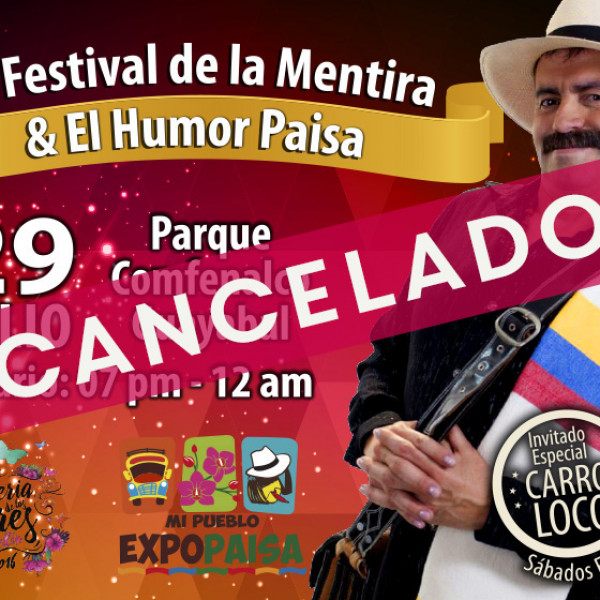 II FESTIVAL DE LA MENTIRA & EL HUMOR PAISA