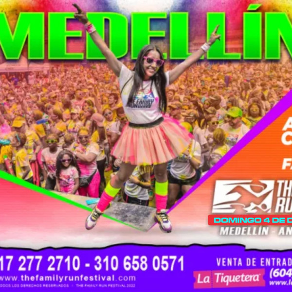 THE FAMILY RUN FESTIVAL - MEDELLÍN
