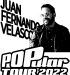 Juan Fernando Velasco Popular Tour 2022