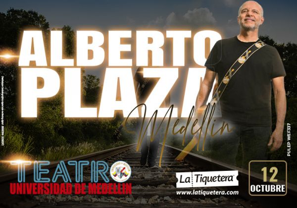ALBERTO PLAZA TOUR 35 AÑOS - MEDELLÍN