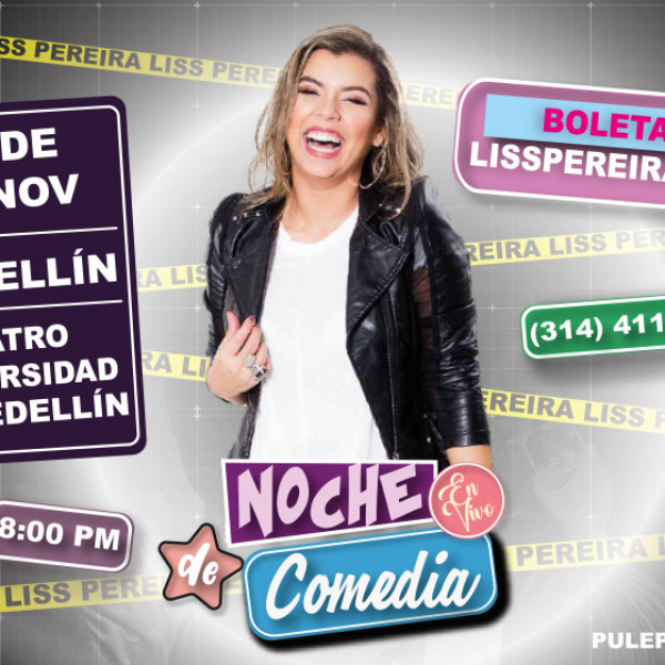 NOCHE DE COMEDIA CON LISS PEREIRA