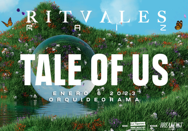 RITVALES RAÍZ presenta TALE OF US