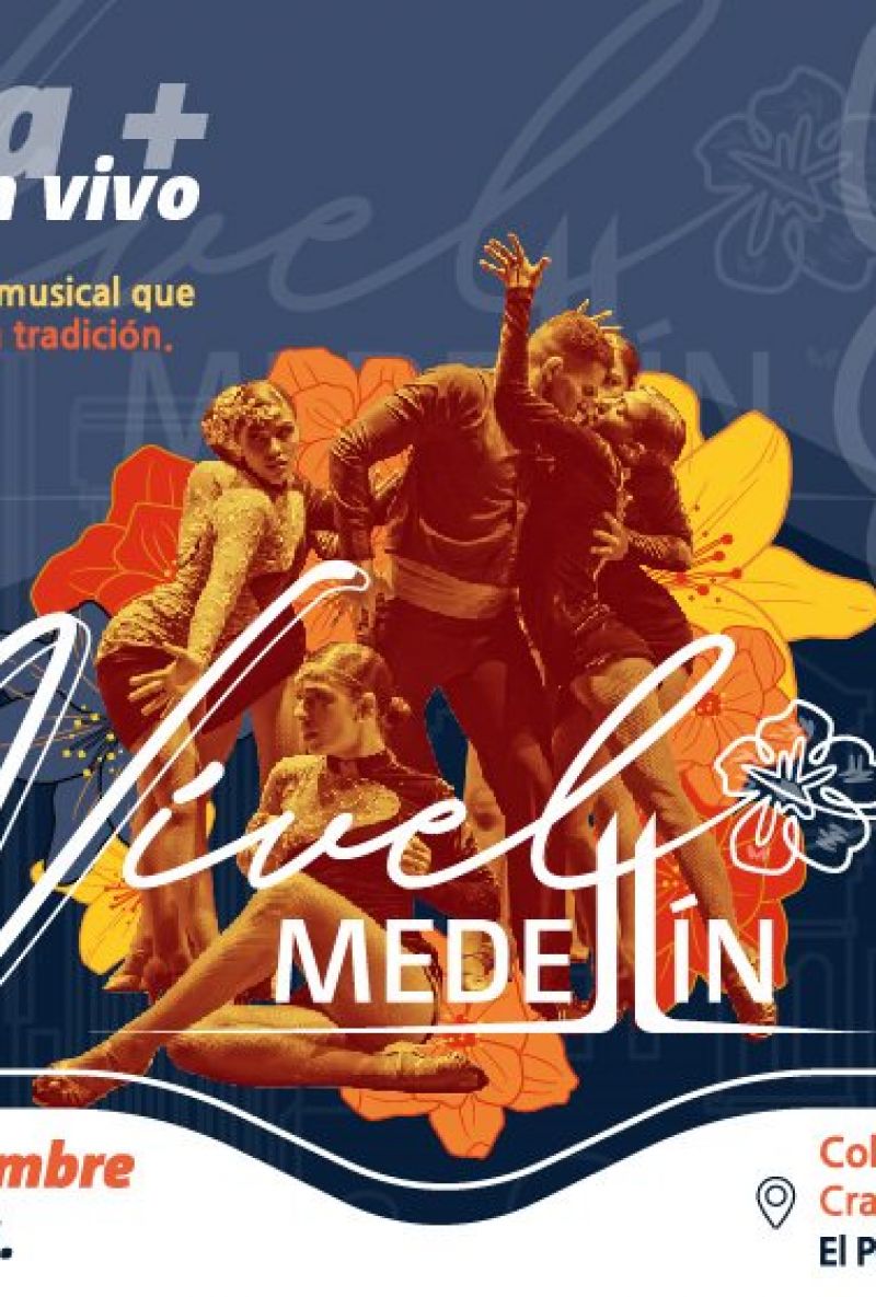 El Balcón de los Artistas presenta en sus 30 años; Vívelo Medellín (Espectáculo escénico musical)