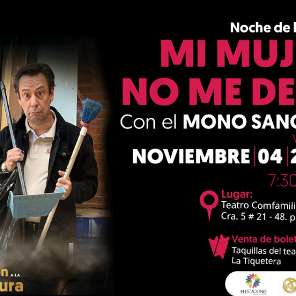 Noche de Humor: Mi mujer no me deja