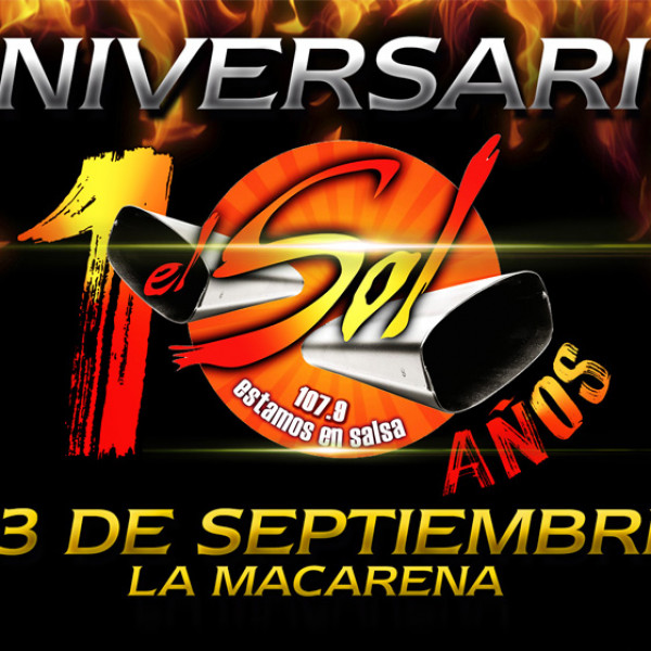 10 ANIVERSARIO EL SOL 107.9