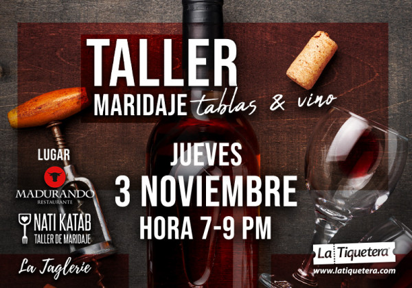 TALLER DE MARIDAJE TABLAS Y VINO