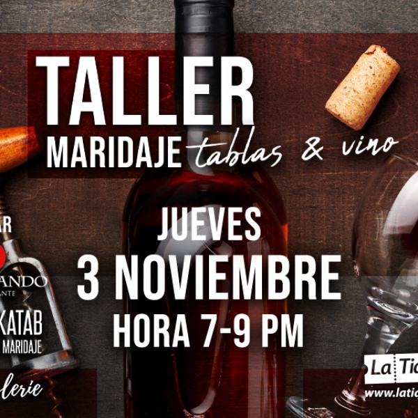 TALLER DE MARIDAJE TABLAS Y VINO