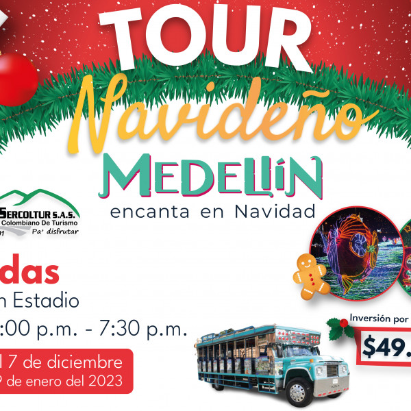 TOUR NAVIDEÑO ALUMBRADOS MEDELLIN