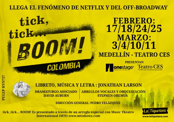 Tick, Tick… BOOM! Colombia