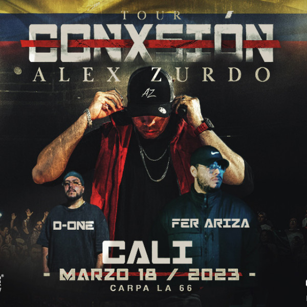 TOUR CONXSION Alex Zurdo - Cali