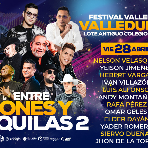 ENTRE RONES Y TEQUILAS 2 EN VALLEDUPAR